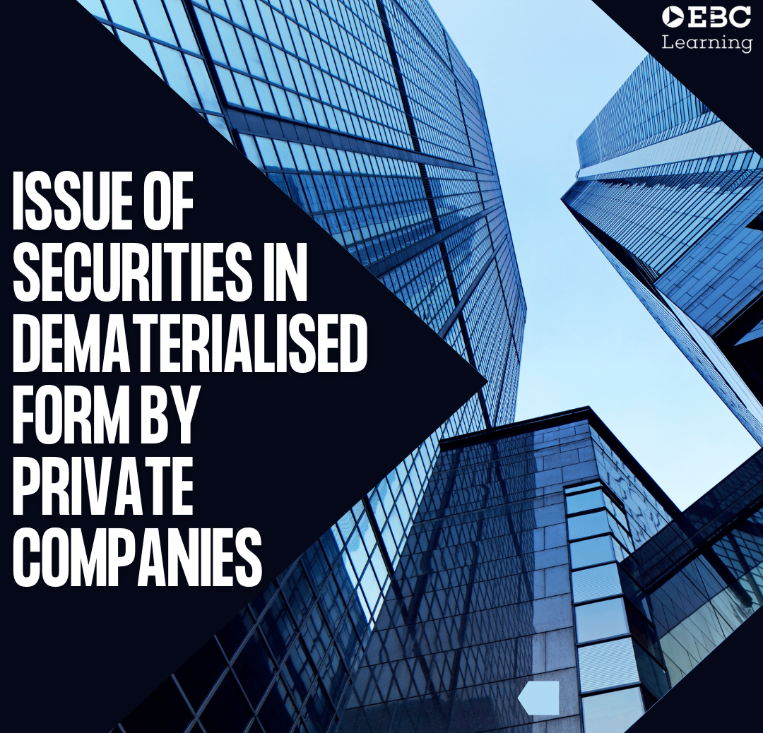 Issue of securities in dematerialised form by private companies