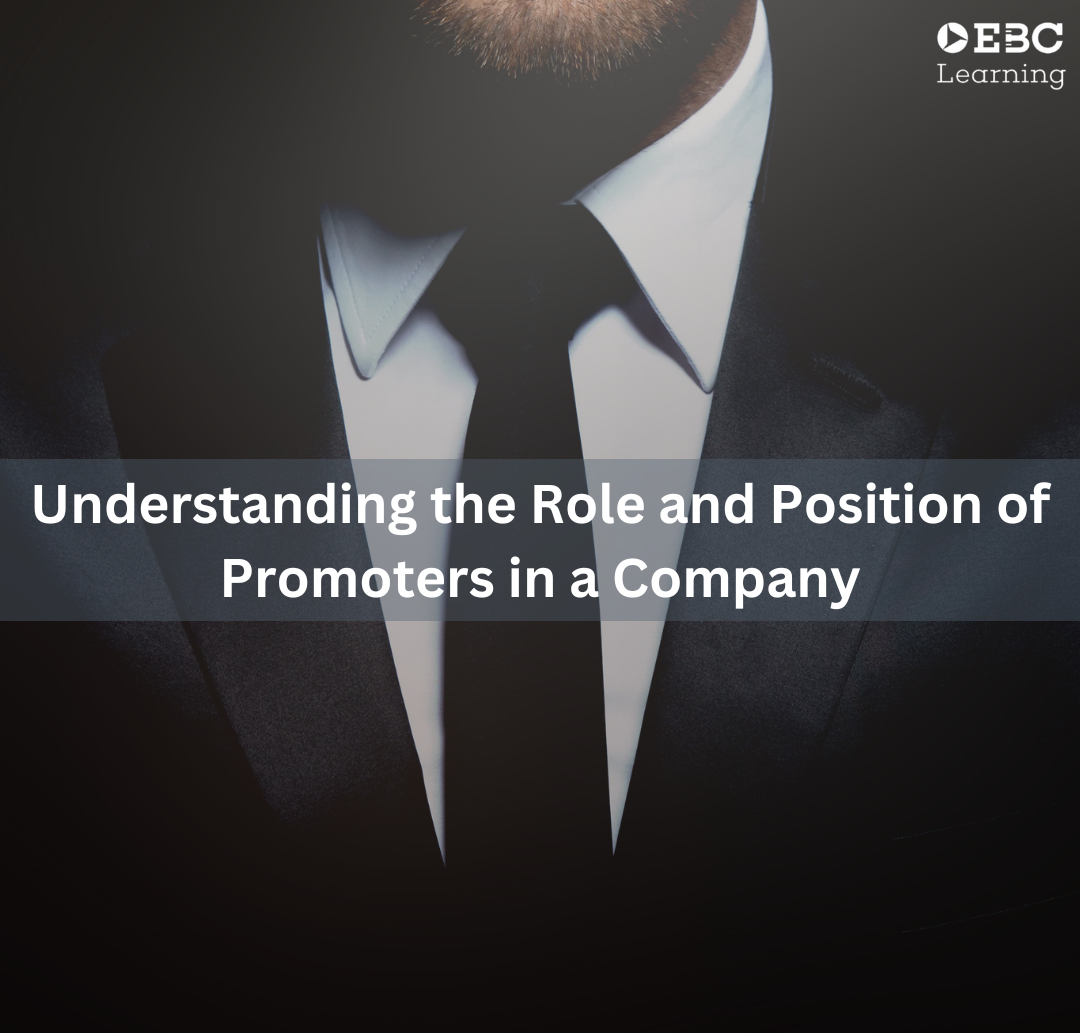 Understanding the Role and Position of Promoters in a Company